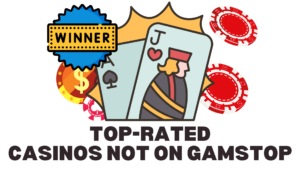 top rated uk casino not on gamstop